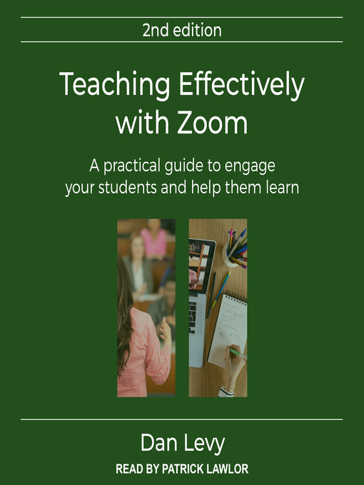 Title details for Teaching Effectively with Zoom by Dan Levy - Wait list